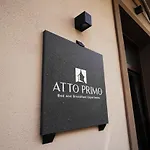 Atto Primo - B&B Experience